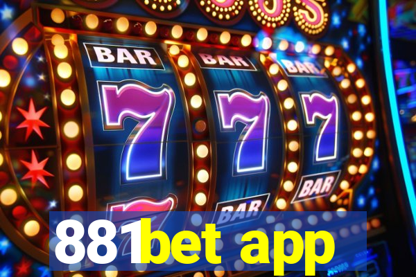 881bet app